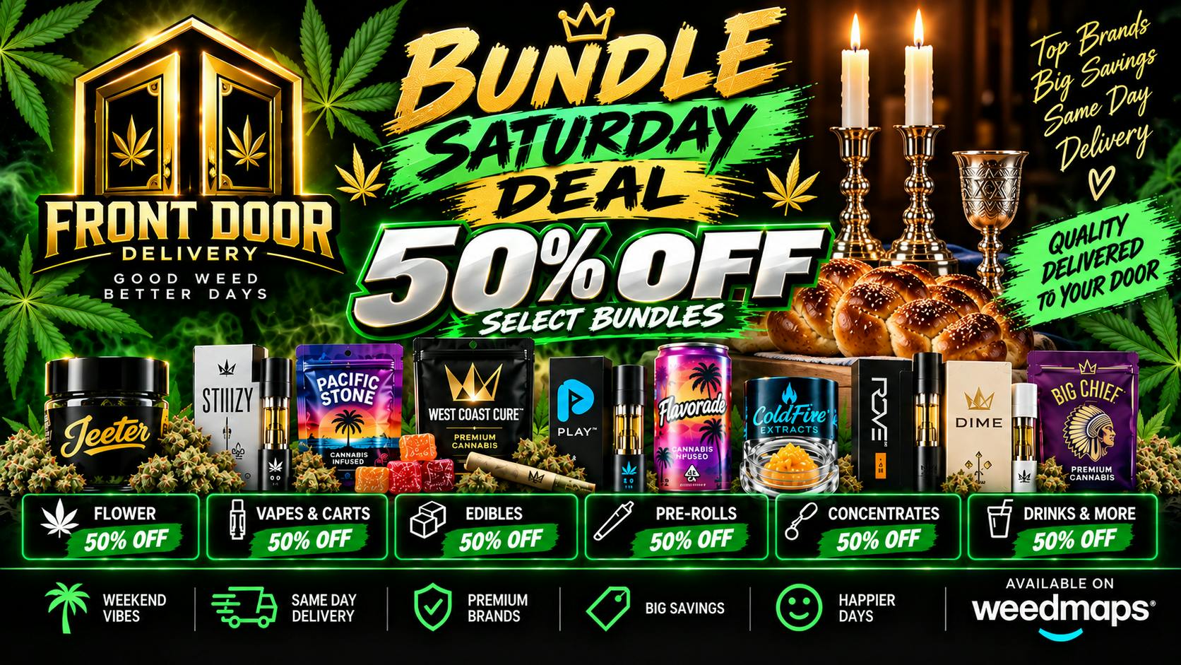 Front Door - Bakersfield SATURDAY STOCK - UP DEAL