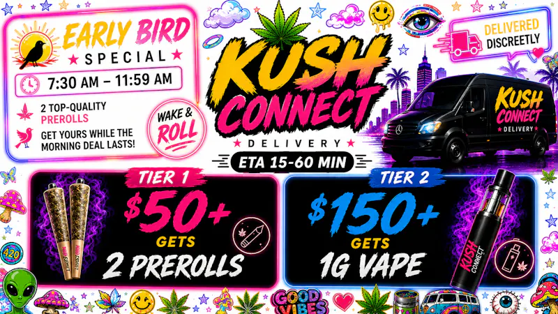 Kush Connect - Lancaster Prerolls + 1G AIO Vape + Early Bird Specials ⏰🔥