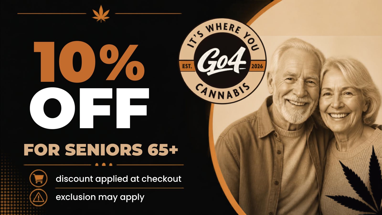 Go4 Cannabis Co. 10% off For Seniors (65+)