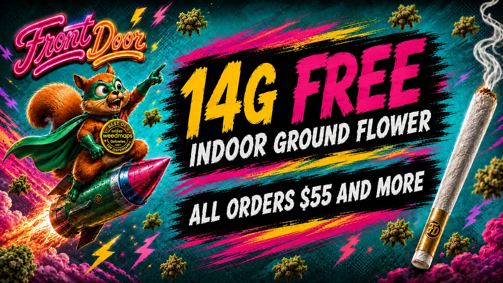 Front Door - Apple Valley $55 or more orders - 14g Gift. Limited Edition