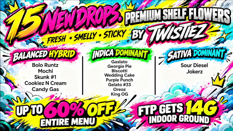 Front Door - Victorville 🫨 15 New Strains - Twisty Flavors + Bogo Deals 🫨