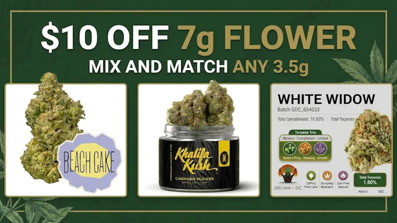Produce $10 OFF 7g FLOWER - Mix & Match any 3.5g