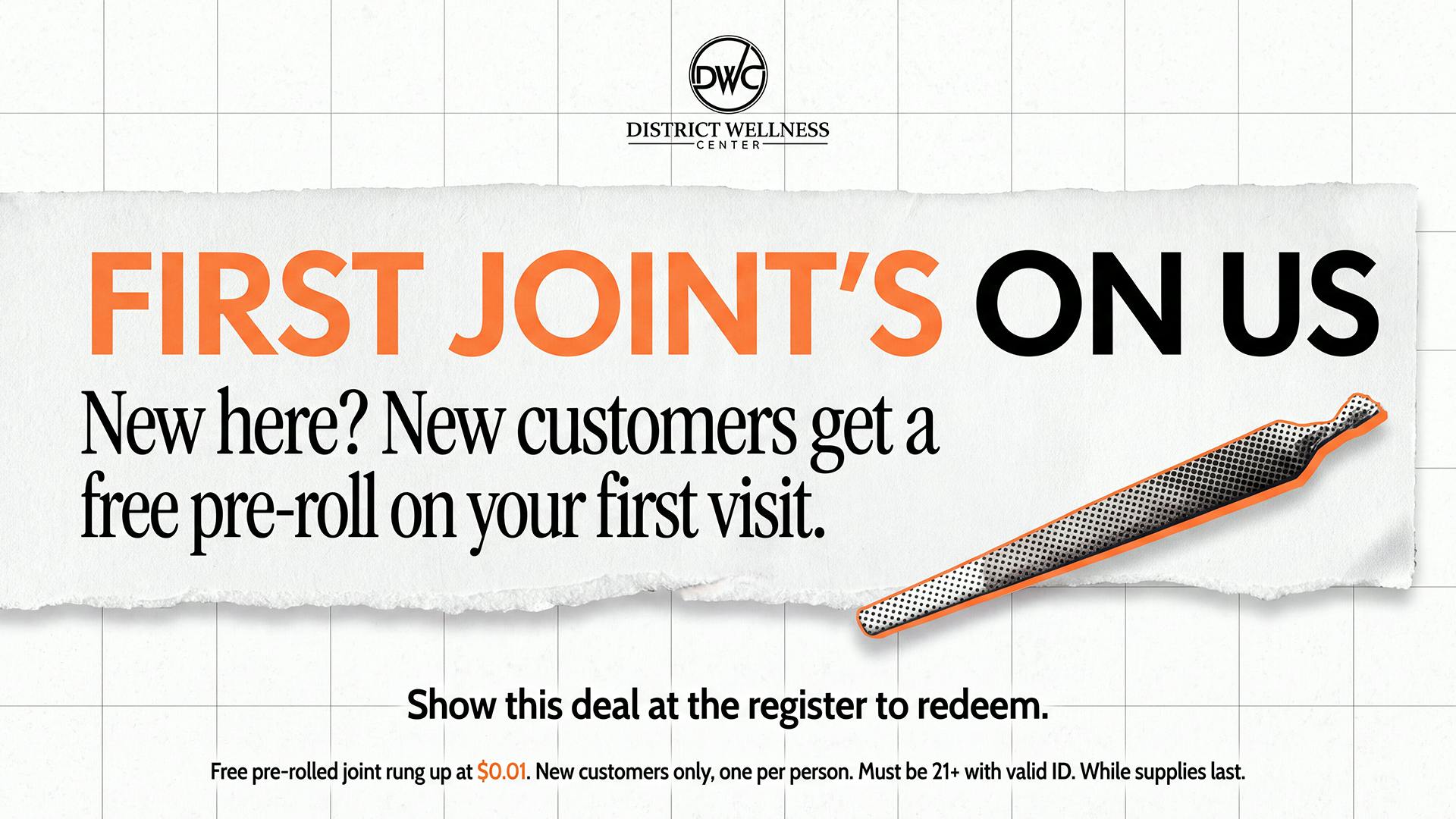 District Wellness Center FREE Pre-Roll With Your First Purchase ($30+)