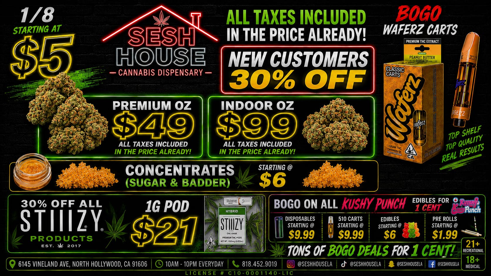 Budder Store Sesh House $5 1/8ths All DAY — $19 1G STIIIZY PODS