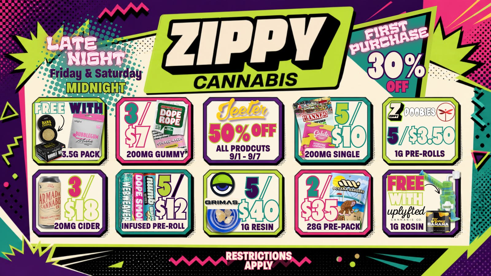 Zippy Cannabis 5/$3.50 Pre-Rolls, 2/$35 Ounces, 50% Off Jeeter
