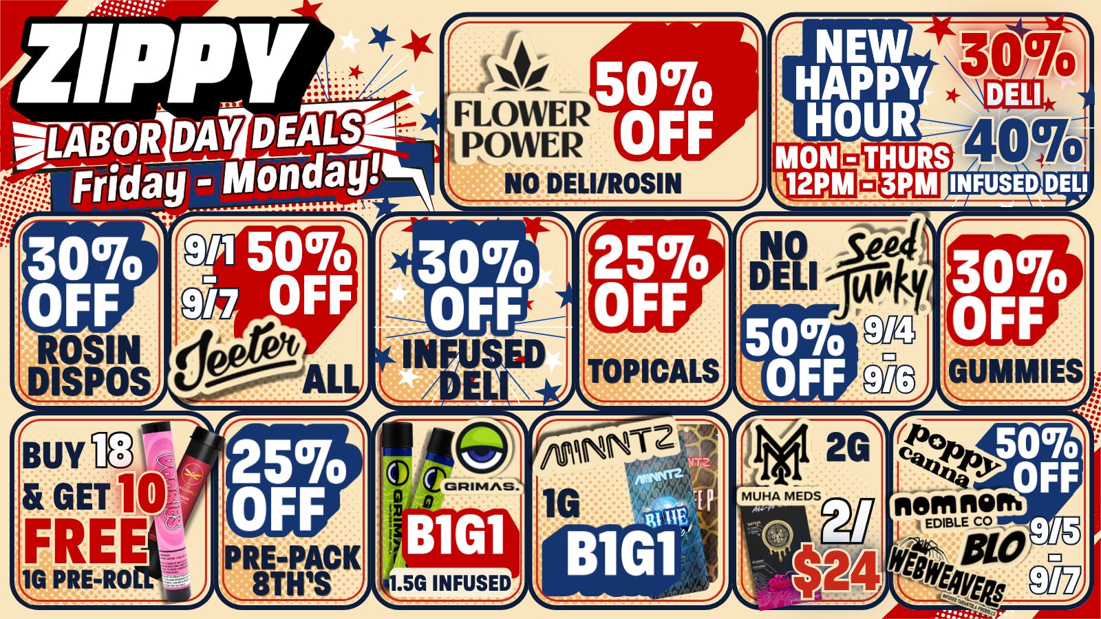 Zippy Cannabis 🔥50% Off Select Brands, 30% Off Infused Deli🔥