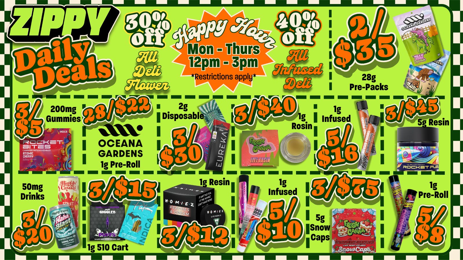 Zippy Cannabis 🔥Daily Deals🔥 2/$35 Ounces, 3/$5 Gummies