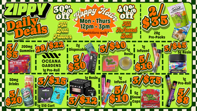 Zippy Cannabis 🔥Daily Deals🔥 2/$35 Ounces, 3/$5 Gummies