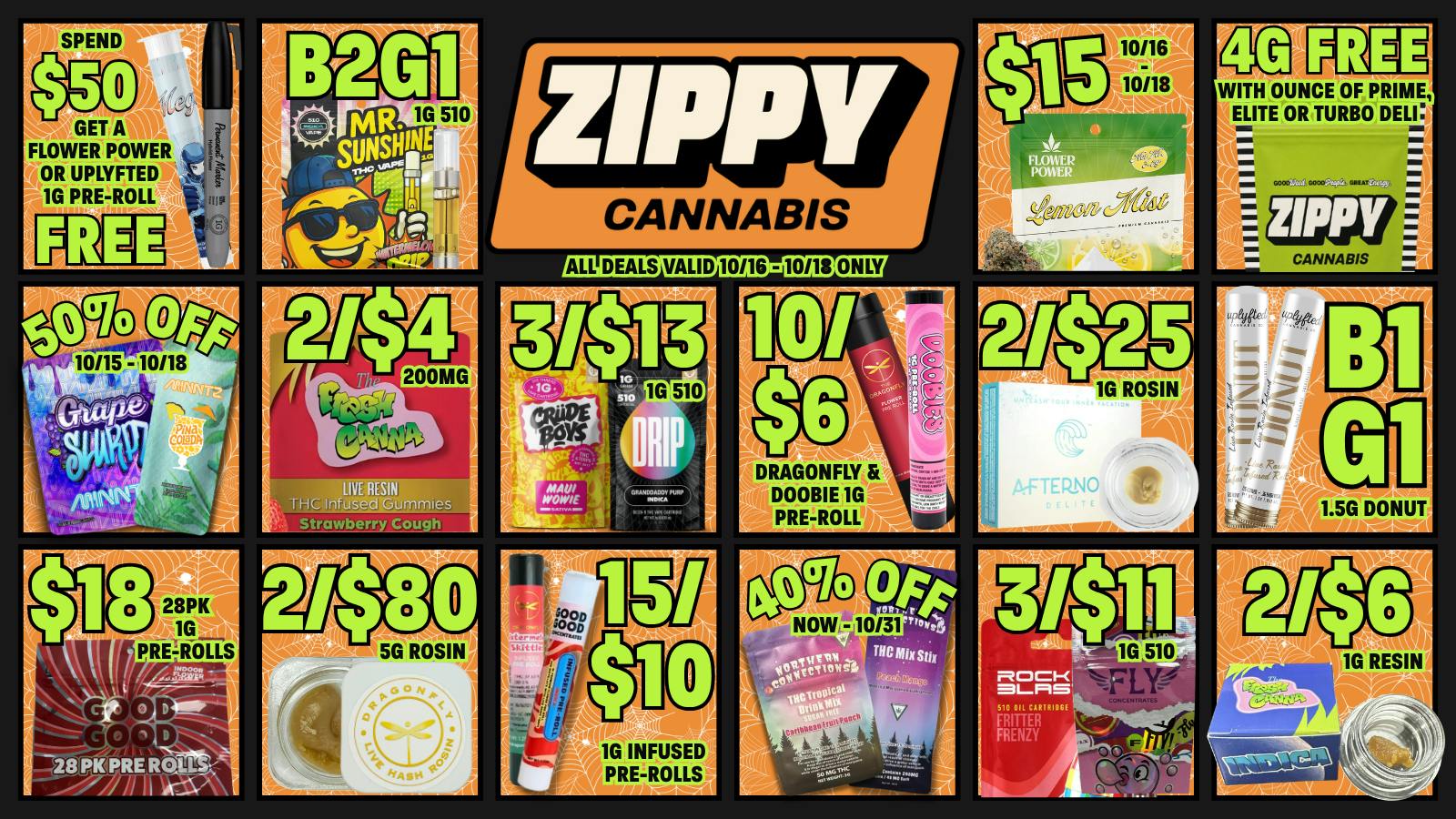 Zippy Cannabis 50% Off Minntz & Flower Power, 32g Oz's ALL MONTH!