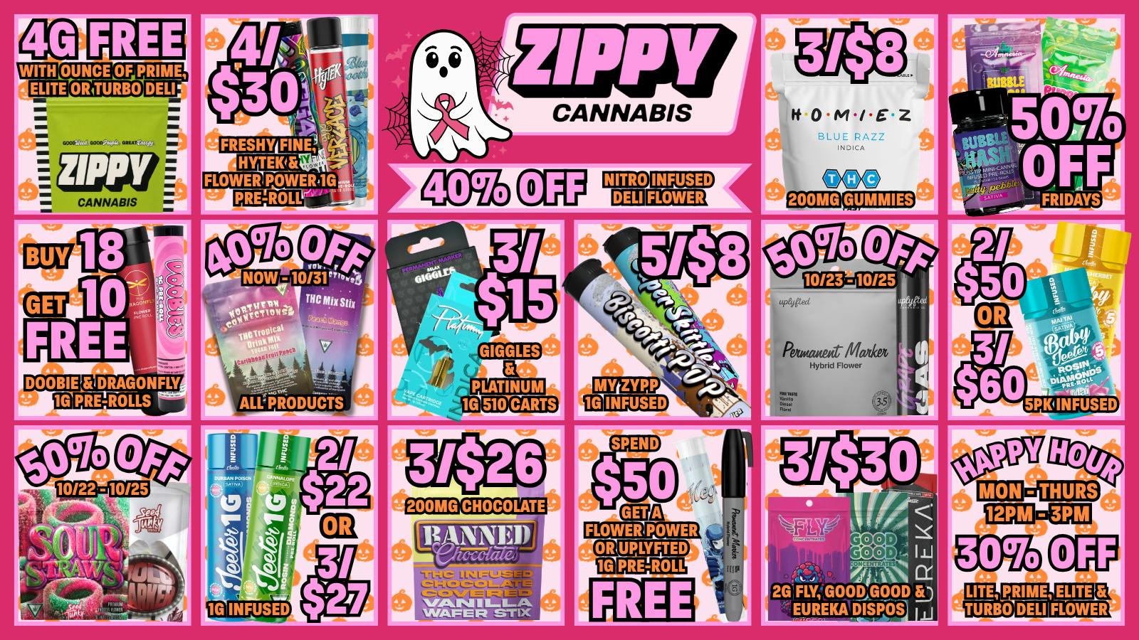 Zippy Cannabis 3/$8 Gummies, Buy 18 Get 10 Free Pre-Rolls!!!!