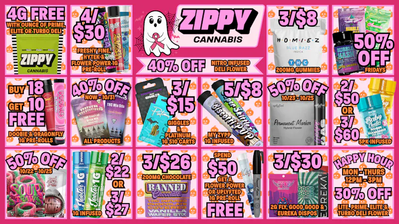 Zippy Cannabis 3/$8 Gummies, Buy 18 Get 10 Free Pre-Rolls!!!!