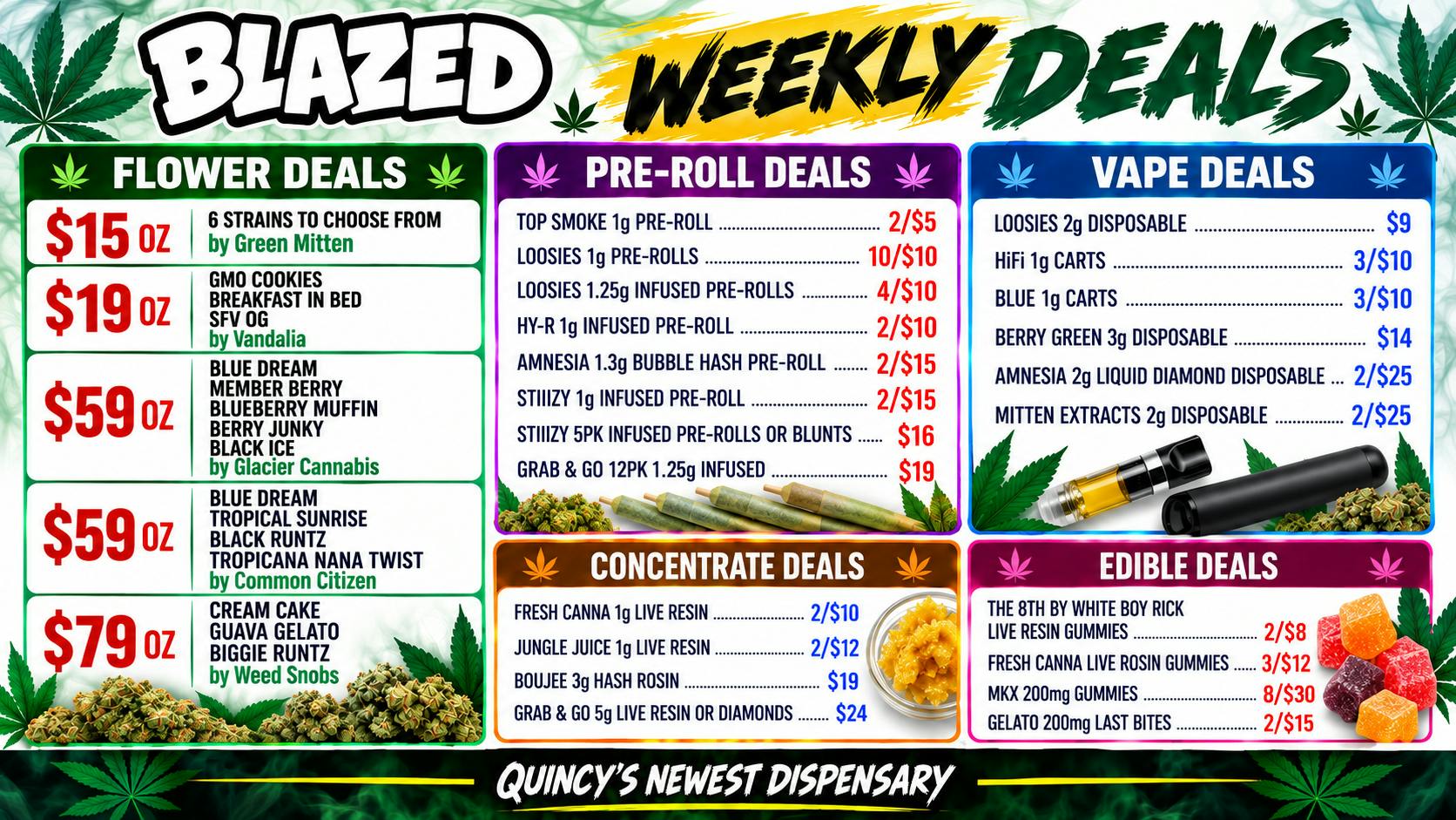 Blazed Cannabis $59 Fire Ounces and $14 3g Disposables