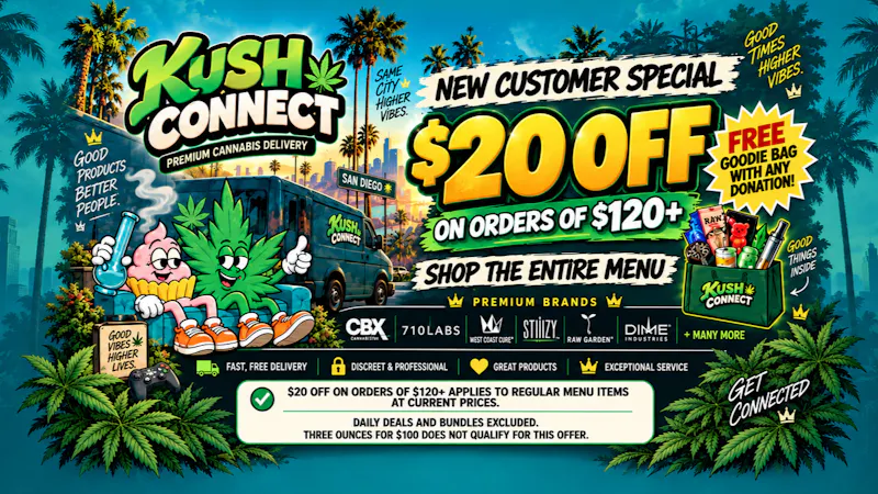 Kush Connect - Fallbrook Labor Day Weekend Deals — Big Savings This Weekend