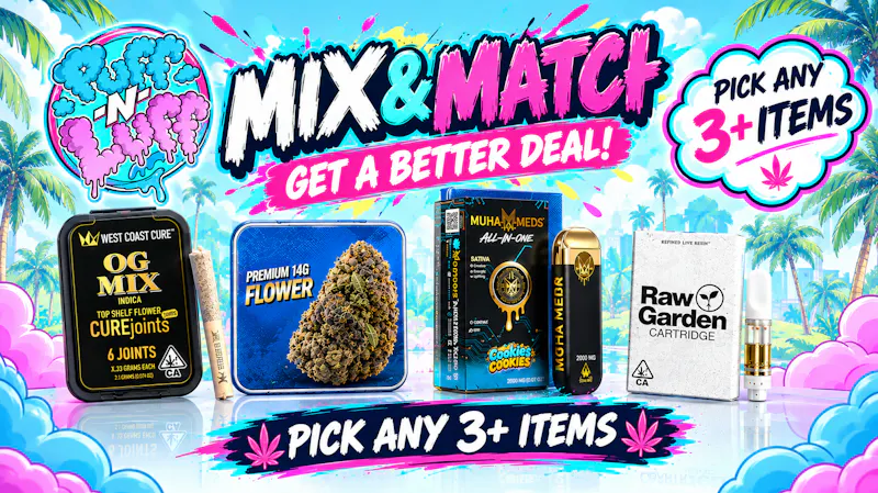 Puff N Luff - Chula Vista 🔥 MIX & MATCH DEAL 🔥