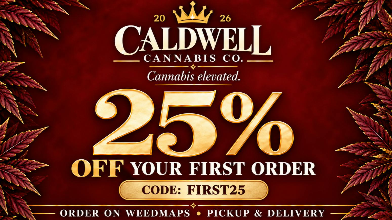 Caldwell Cannabis Co - Queens Delivery First Time Customer