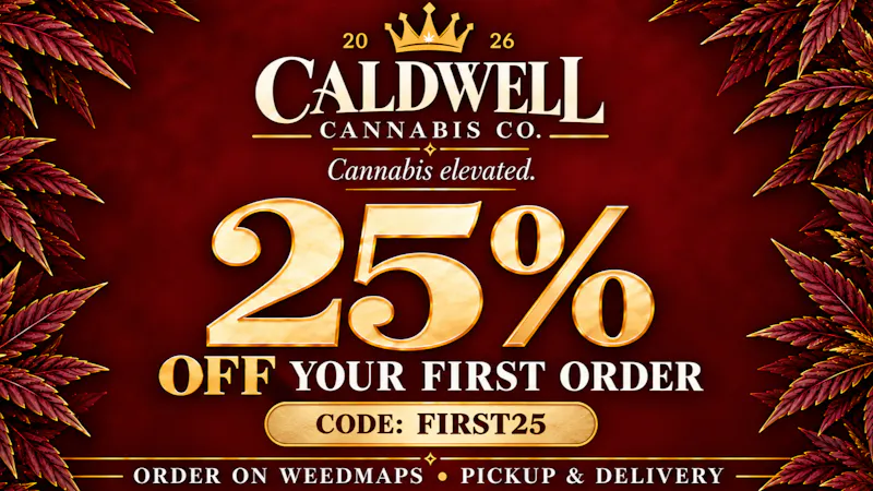 Caldwell Cannabis Co - Queens Delivery First Time Customer