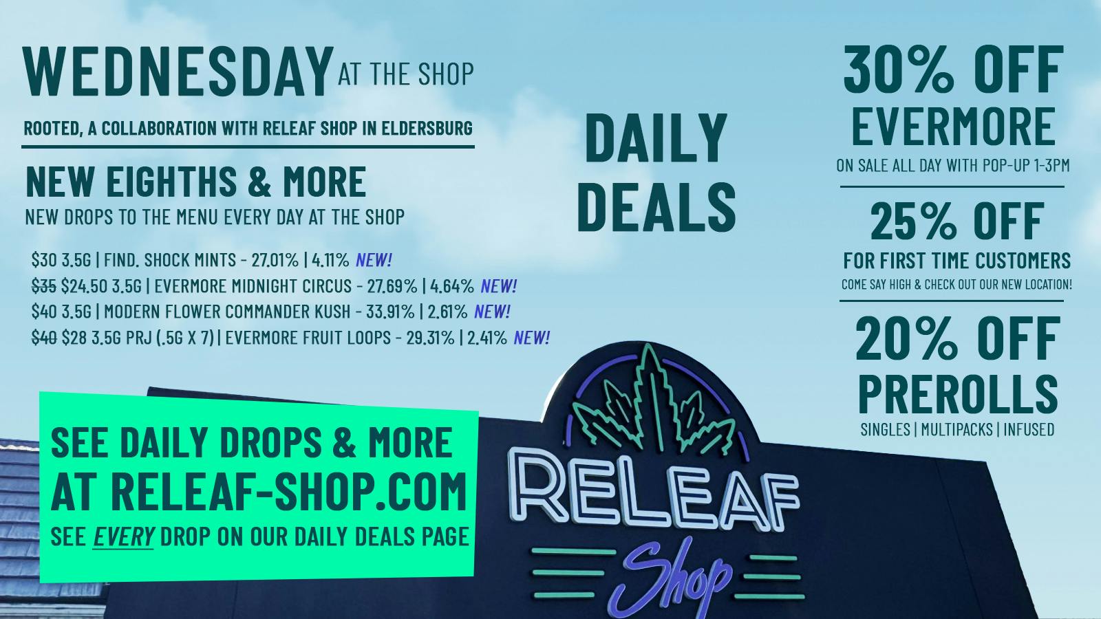 ReLeaf Shop - Eldersburg NOW OPEN Wednesday Drops & Deals