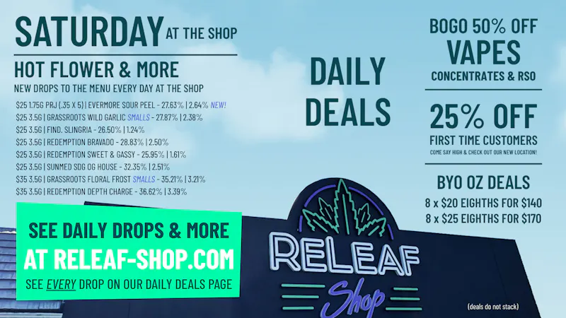 ReLeaf Shop - Eldersburg NOW OPEN Saturday Drops & Spotlight