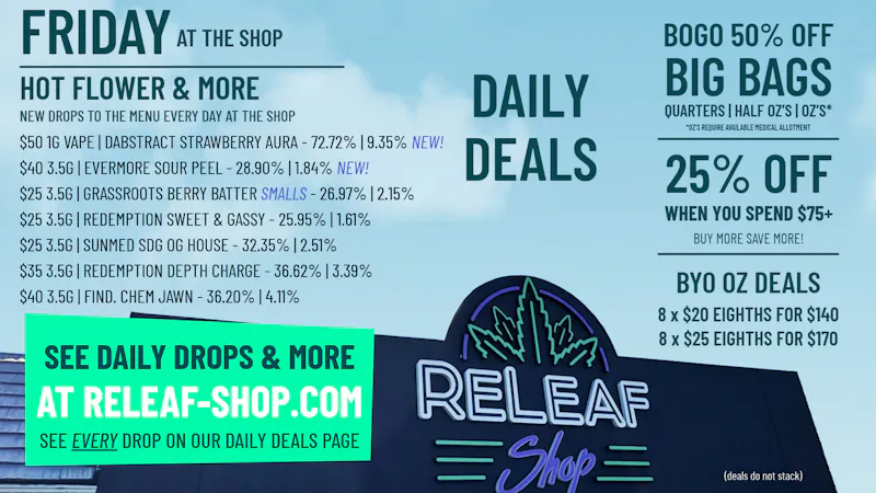 ReLeaf Shop - Eldersburg Friday Drops & Spotlight