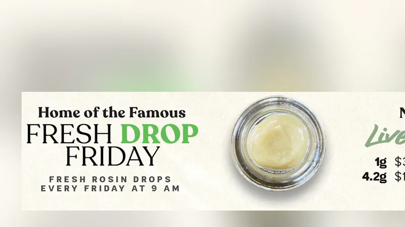 Nature's Kiss - Tulsa 24/7 Everyday Deal: Fresh Drop Friday - Live Rosin 9am