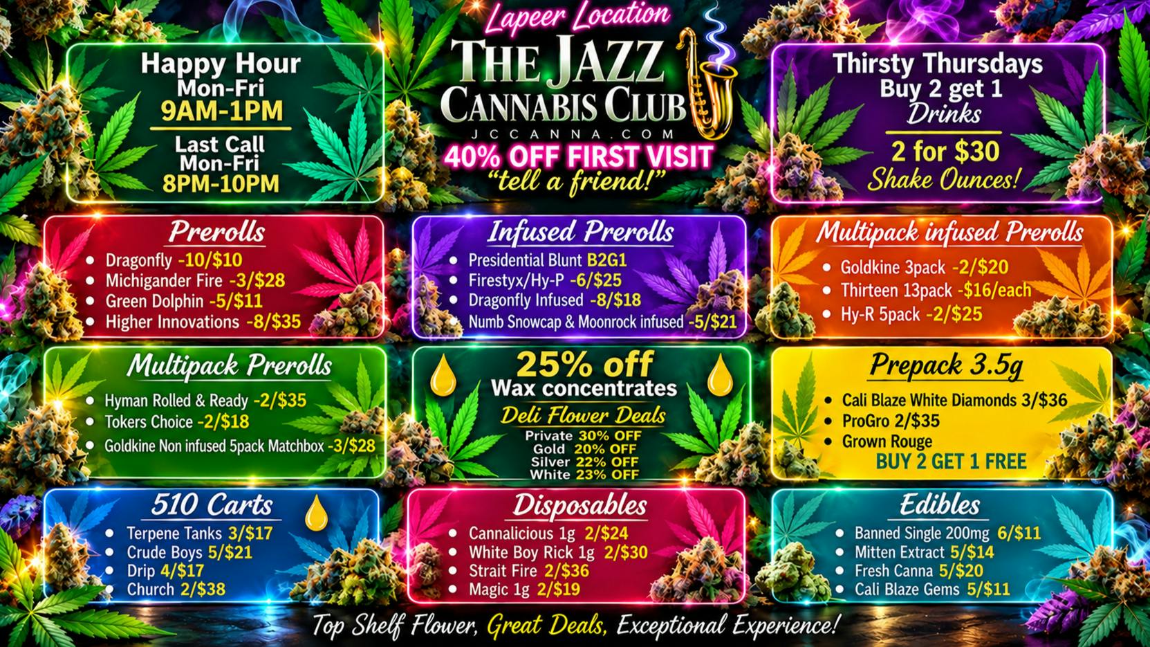 The Jazz Club - Lapeer FRESHEST F***ING WEED AROUND! DEALS DAILY