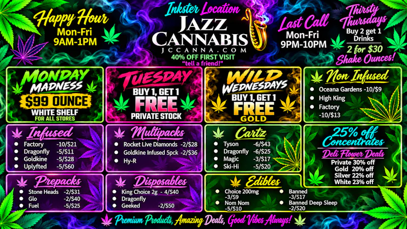 The Jazz Cannabis Club - Inkster FRESHEST F***ING WEED AROUND! DEALS DAILY