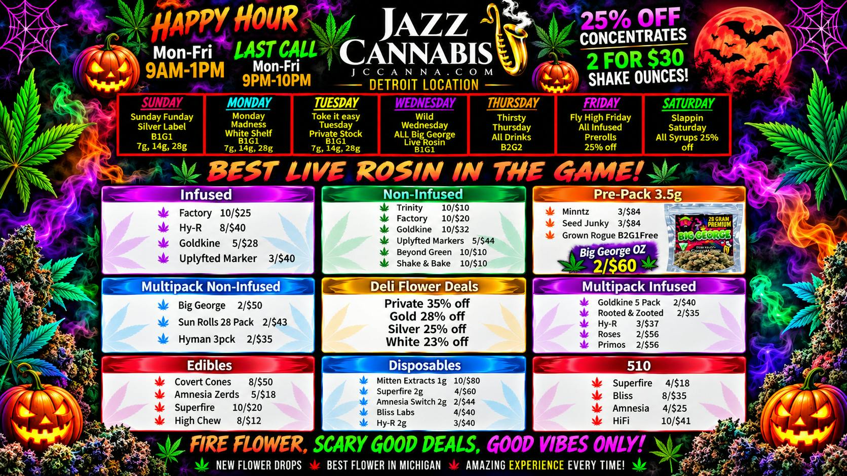 The Jazz Cannabis Club Spooky Fresh Fire Deals, Best Rosin in the game!!