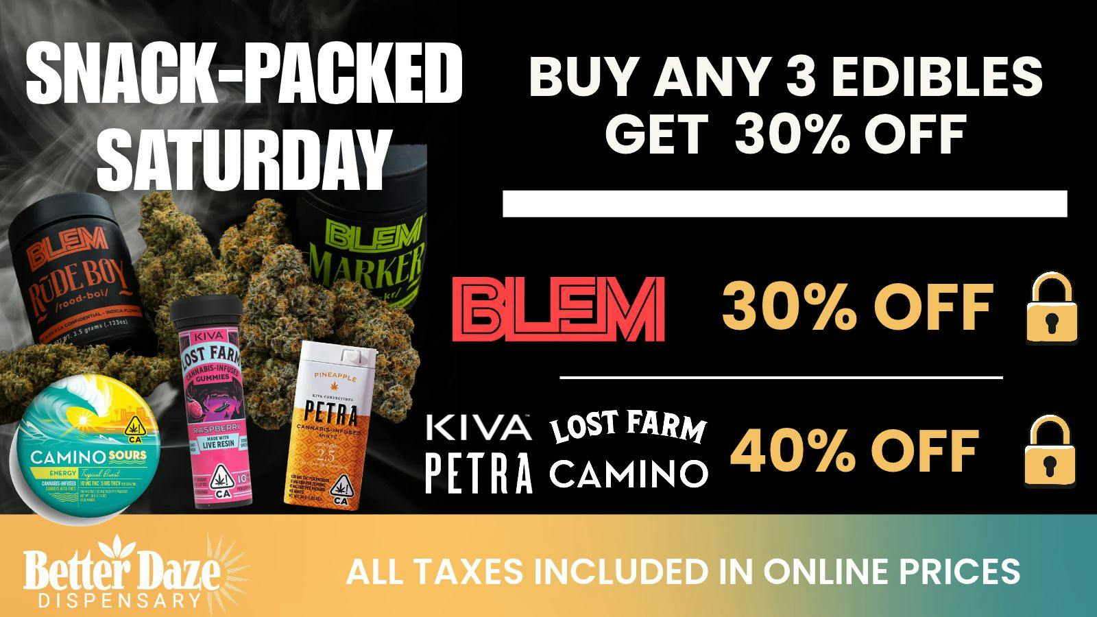 Better Daze Delivery - Covina Snacky Saturdays