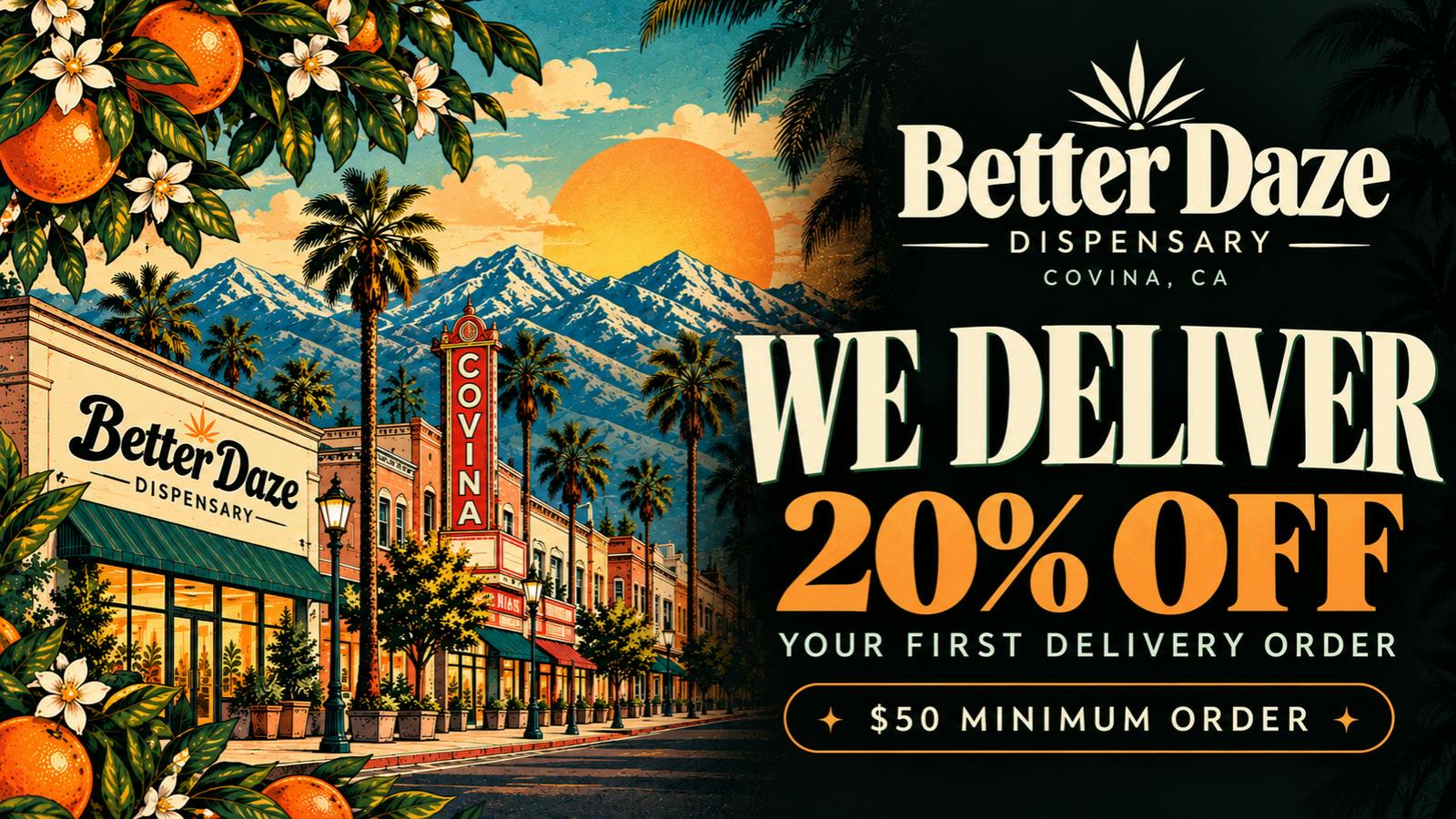 Better Daze Delivery - Covina 20% OFF Your First Delivery Order!