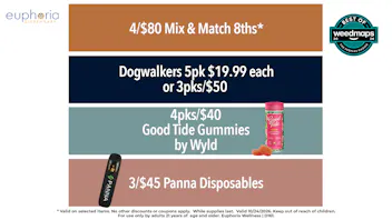 Euphoria Wellness - Marijuana Dispensary 3/$45 Panna Dispos | 4/$40 Good Tide Gummies