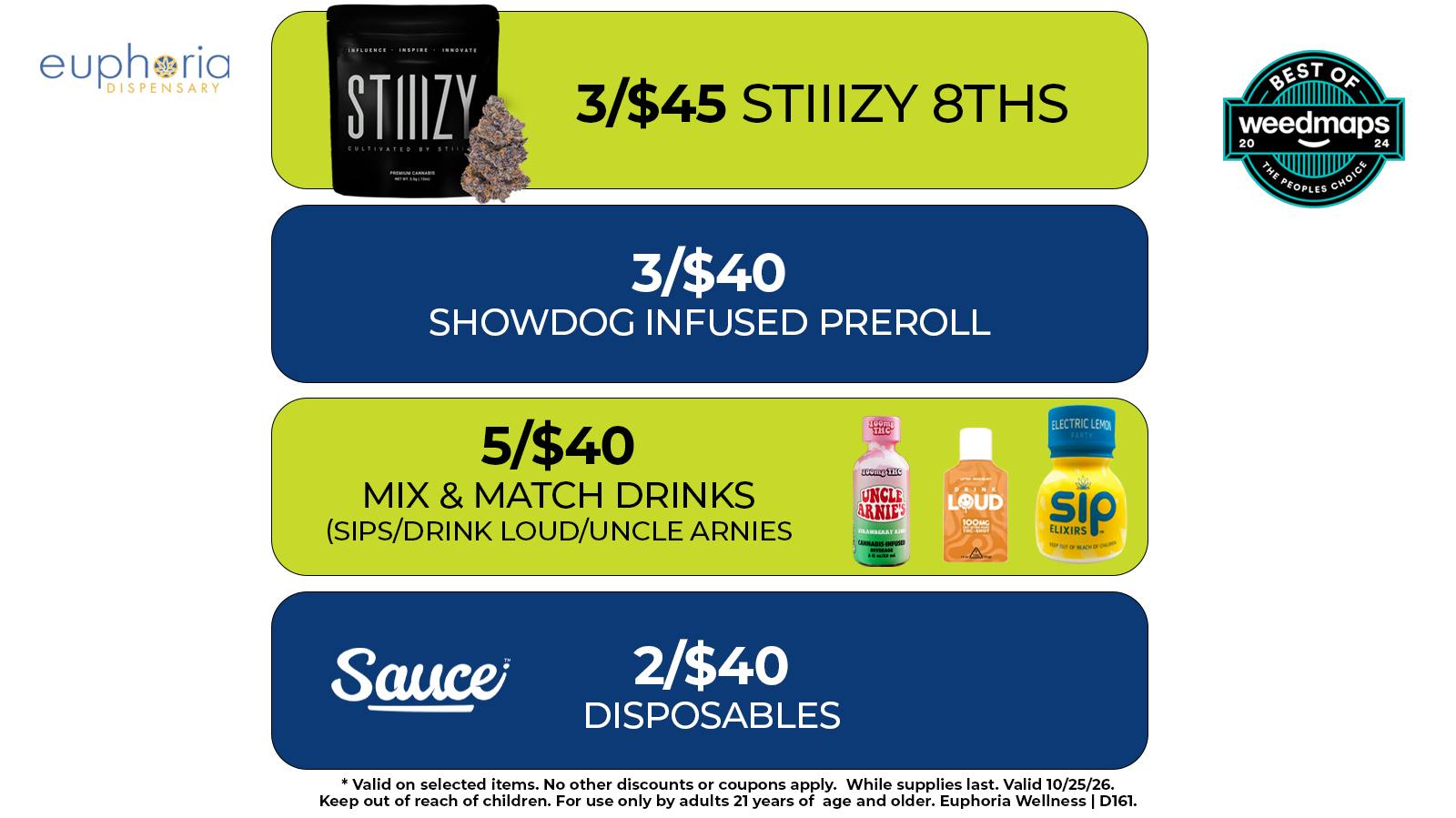 Euphoria Wellness - Marijuana Dispensary 2/$40 Sauce Disposables | 5/$40 Mix & Match Drinks