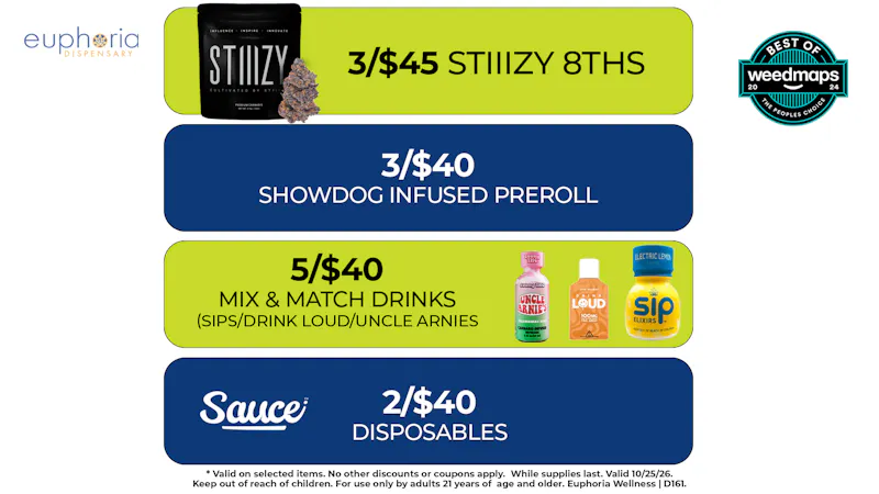Euphoria Wellness - Marijuana Dispensary 2/$40 Sauce Disposables | 5/$40 Mix & Match Drinks