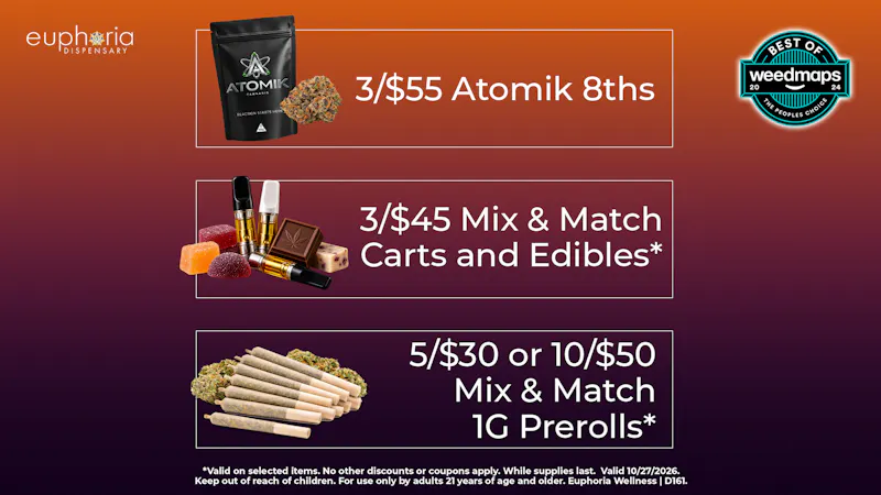 Euphoria Wellness Delivery - West LV 3/$55 Atomik 8ths | 3/$45 M&M Carts & Edibles