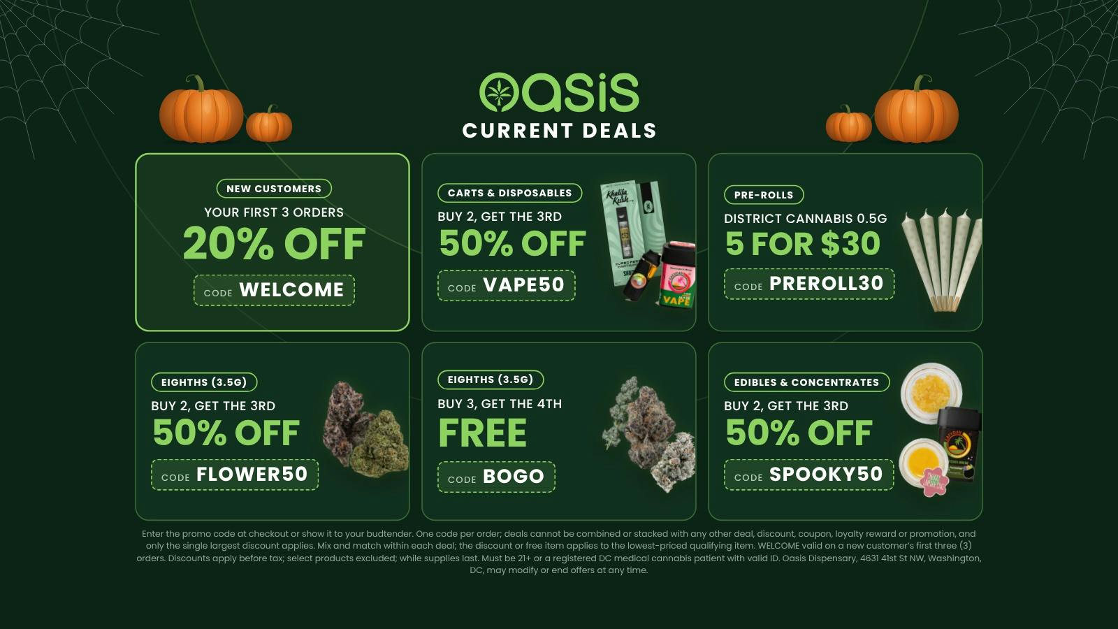 Oasis Dispensary Buy any 3 Eights, get the 4th FREE! And MORE!!!