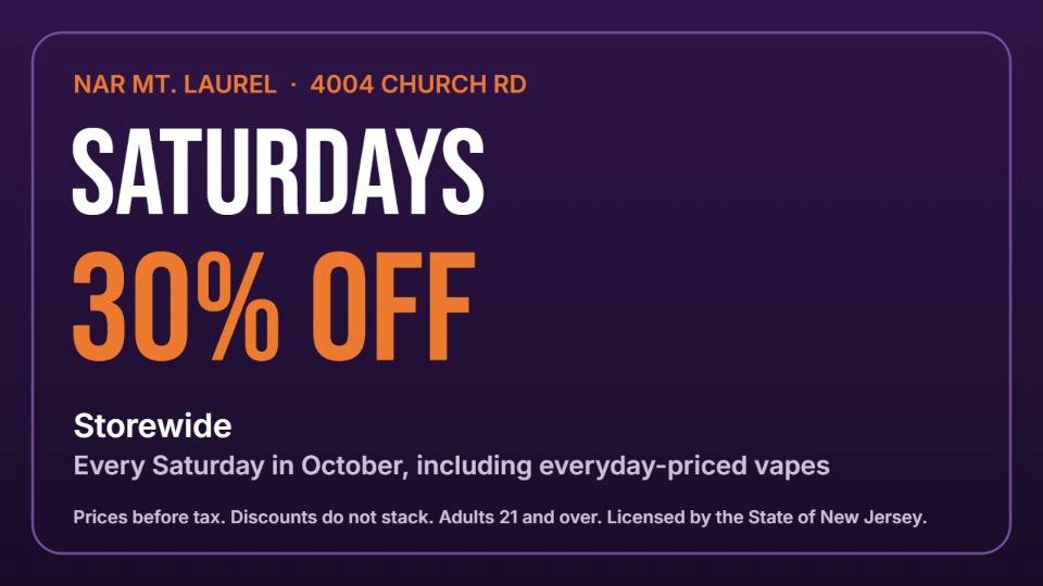 NAR Cannabis - Mount Laurel SATURDAYS: 30% OFF STOREWIDE