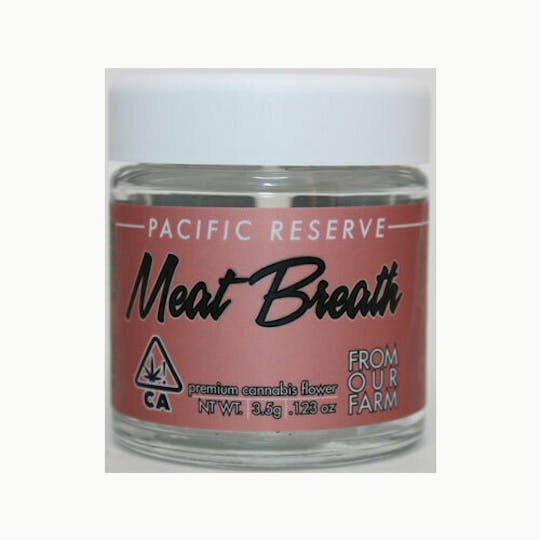 Pacific Reserve - Meat Breath • Eighth - 1