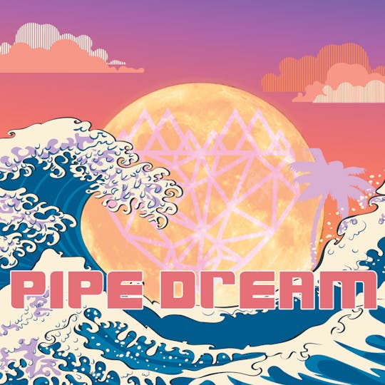 Locol Love - Pipe Dream - 1