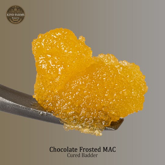 Kind Farms Reserve - Chocolate Frosted MAC Cured Badder - Kind Farms Reserve - 1