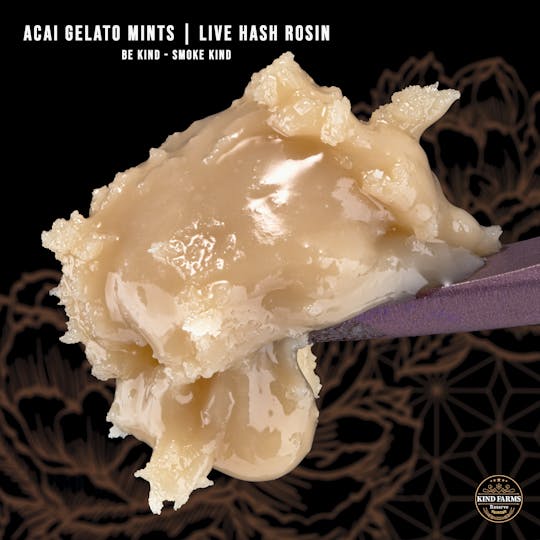 Kind Farms Reserve - Acai Gelato Mints Live Hash Rosin - Kind Farms Reserve - 1
