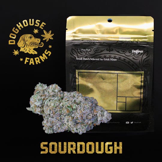 Doghouse Farms - Sourdough by Pine Park - 3.5g Mylar - Indica - 1
