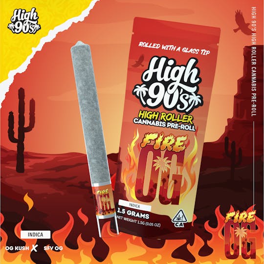 HIGH 90s - High 90s : Fire OG 1.5g High Roller Pre-Roll - 1