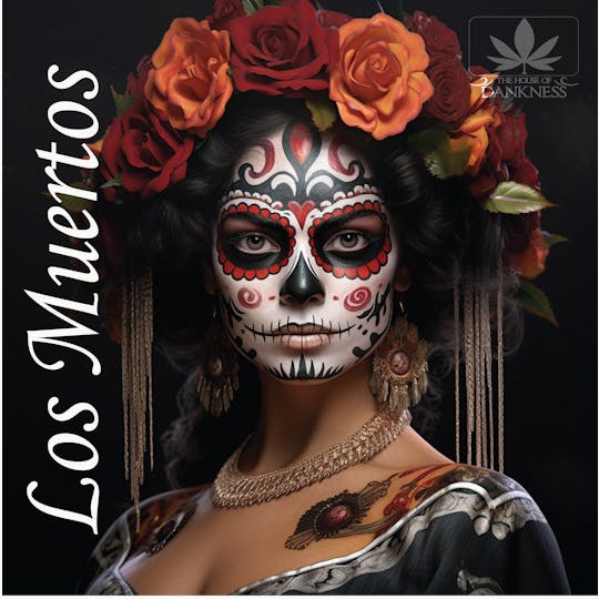 House Of Dankness - Los Muertos - 1