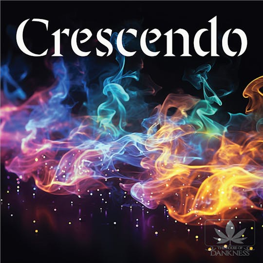 House Of Dankness - Crescendo - 1