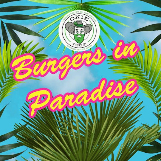 Okie TSGP - Burgers in Paradise - 4g - Live Hash Rosin Batter - 1