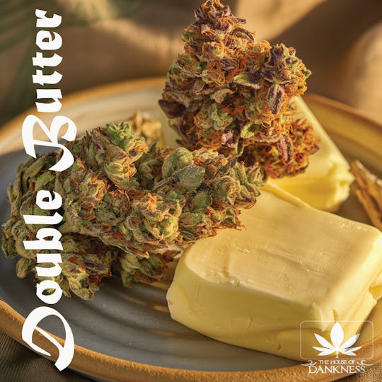 House Of Dankness - Double Butter - 1