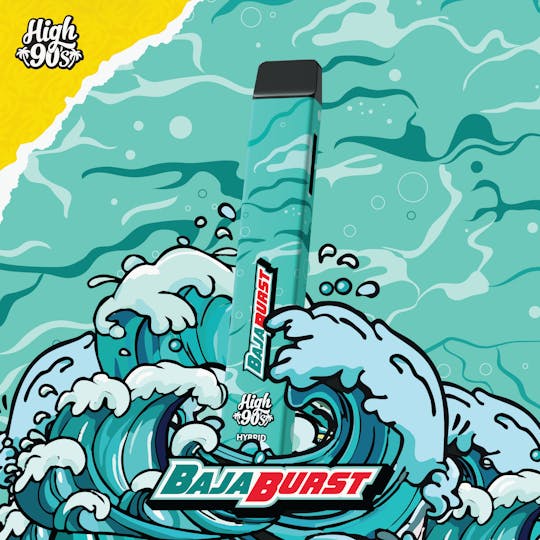 HIGH 90s - High 90s : Baja Burst 1g All-In-One Vape - 1