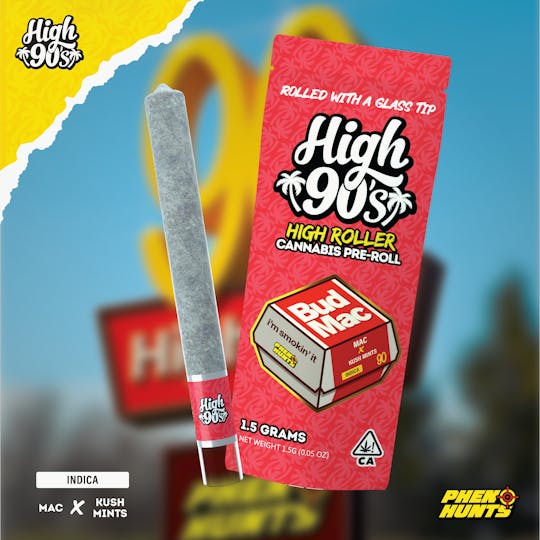 HIGH 90s - High 90s : Bud Mac 1.5g High Roller Pre-Roll - 1
