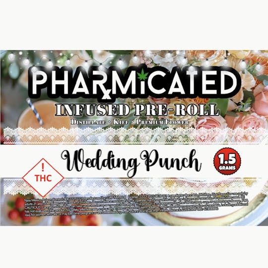 Pharmicated - INFUSED - PhD 1.5g Pre-Roll - Wedding Punch (H) - 1
