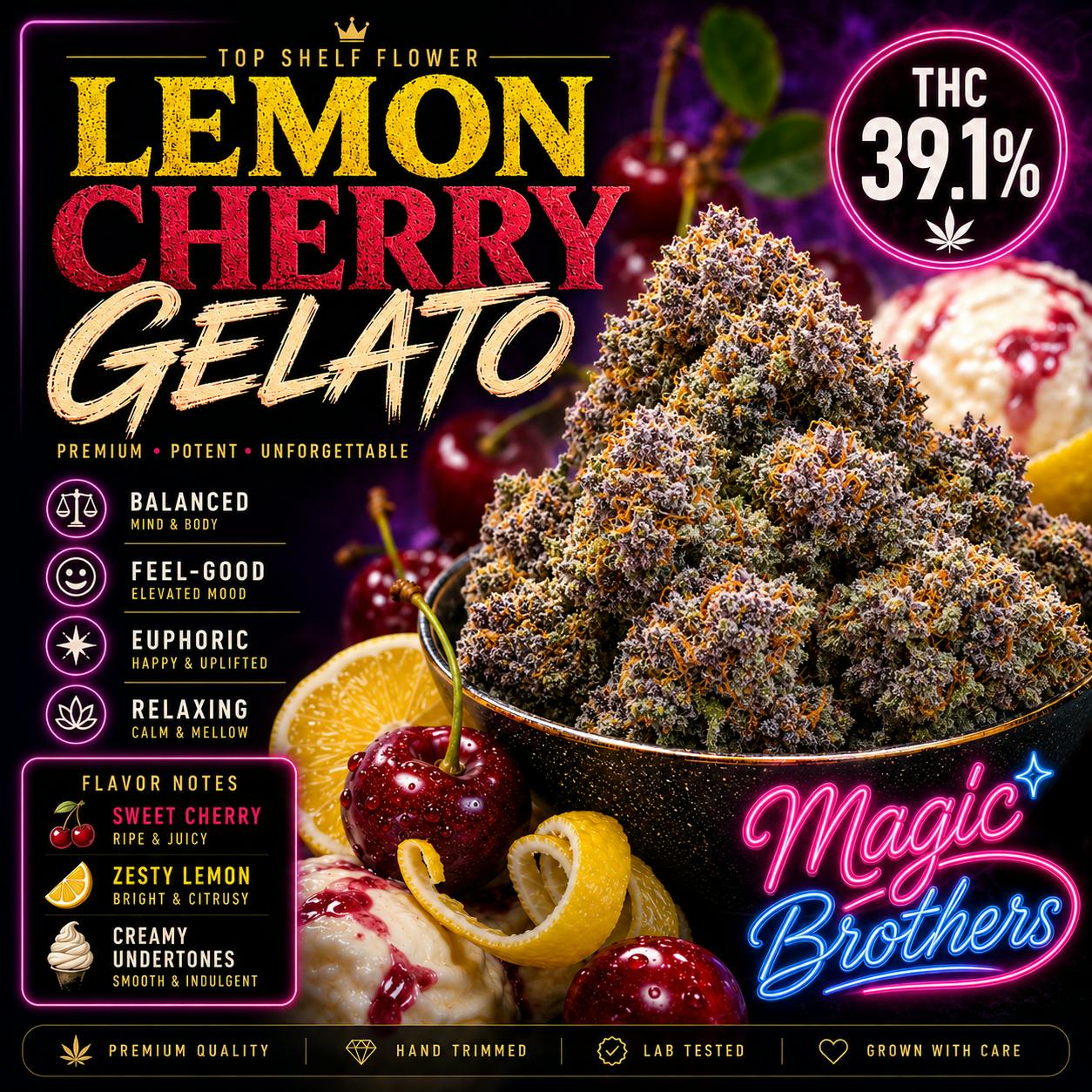 Magic Brothers - Lemon Cherry Gelato - Top Shelf Flower - 1oz 28g. - 1