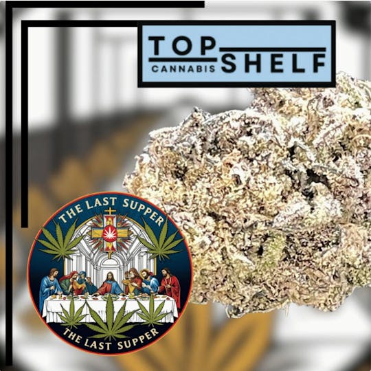 Magnum Weed - Top Shelf The Last Supper - 1